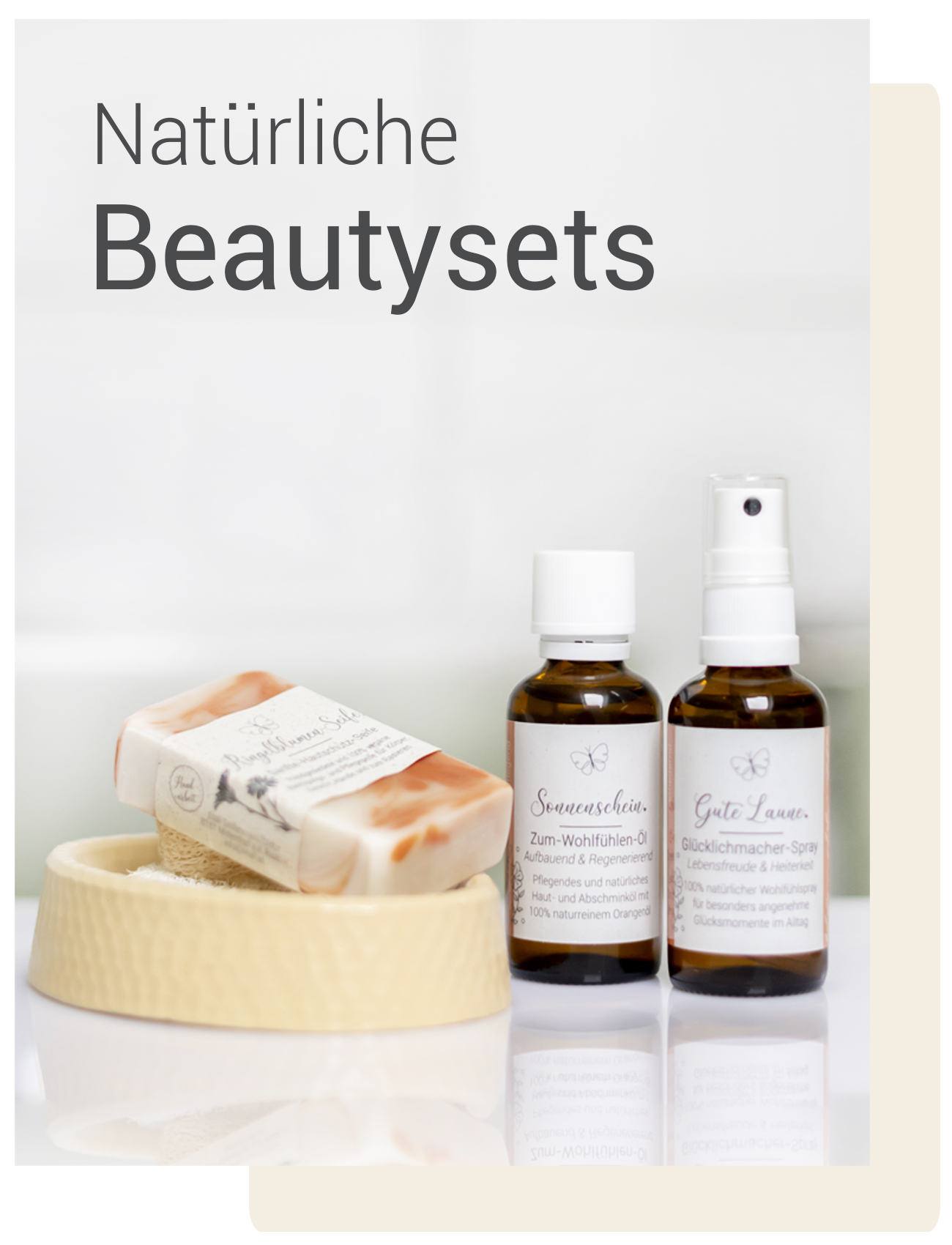 Seifen- und Beautysets für achtsame Hautpflege und natürliche Schönheit